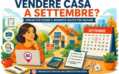 Vendere casa a settembre: perché può essere il momento giusto per iniziare